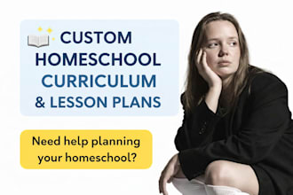 create a custom homeschool curriculum or lesson plan
