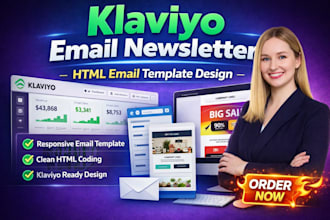 setup klaviyo email marketing flows campaigns and responsive HTML newsletters