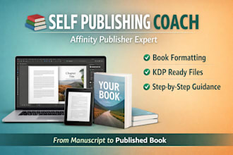 be your self publishing coach and affinity publisher