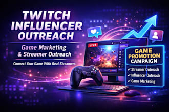 twitch influencer outreach game promotion streamer outreach indie game marketing