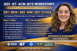 build your eb1a eb2 eb3 with ieee iet acm  bcs fellow senior memberships