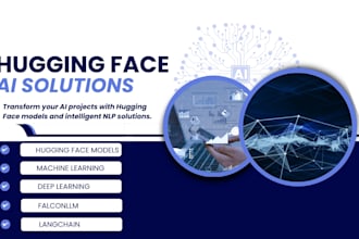 build and integrate advanced ai solutions using hugging face
