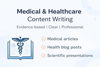 write professional medical and healthcare content