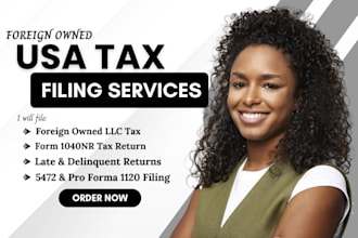 file USA tax return for foreign owned US llc, llc tax return 5472, 1120, 1040nr
