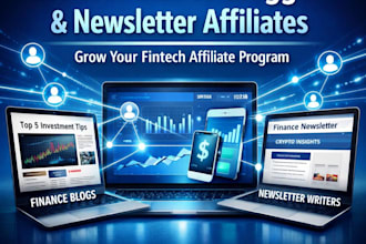 recruit finance bloggers and newsletter affiliates for fintech