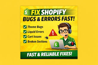 fix shopify bugs, errors, and store issues