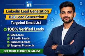 do linkedin lead generation, b2b lead generation, and email list building