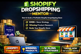 be your shopify dropshipping mentor, coach and shopify store expert