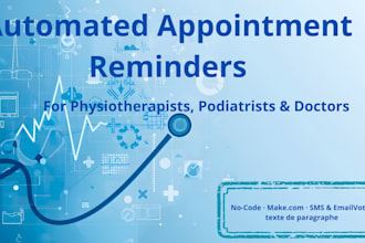 automate appointment reminders for medical practices