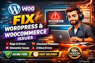 fix wordpress issues, wordpress bug fix, woocommerce errors and elementor issues