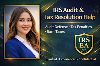 assist with irs audit help tax penalties, back taxes resolution as irs enrolled