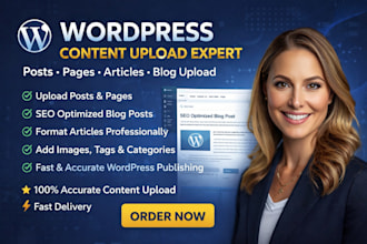 do wordpress content upload posts, pages, articles, SEO optimized blog posts