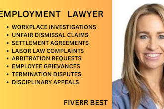 handle employee grievances, unfair dismissal, arbitration and settlement cases