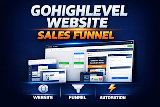 design gohighlevel website, go highlevel sales funnel, ghl landing page expert
