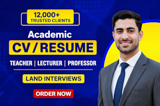 write a professional resume for teacher, professor, lecturer and academic cv