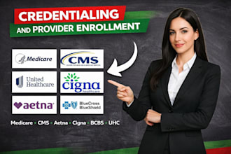 handle your credentialing, recredentialing, medicare and medicaid enrollment
