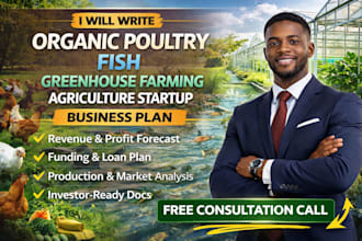 write organic poultry fish greenhouse farming business plan agriculture startup