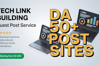 do tech link building with guest post on da 50 plus tech site