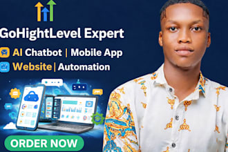 build ai chatbots, mobile apps  automations with gohighlevel