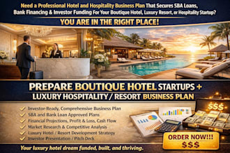 prepare boutique hotel startups luxury hospitality  resort business plan