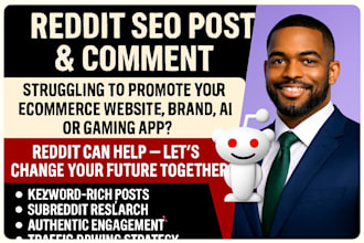 do reddit SEO post and comment to promote ecommerce website brand ai gaming app