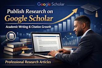 write and publish article on google scholar scholar and increase citations