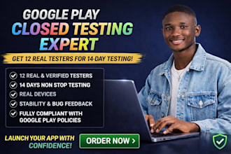 provide closed testing 12 testers 20 testers mobile app testing 12 testers