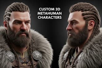 design custom 3d metahuman avatars for games, animations, and cinematic projects