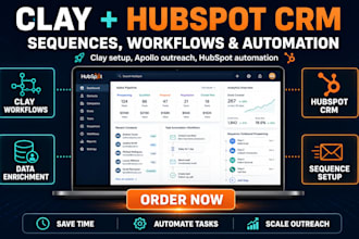 setup clay com, apollo io sequences, hubspot crm workflows, and automation