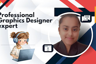 be your professional graphics designer in canva