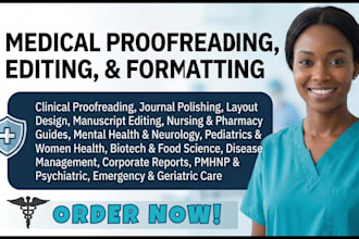 edit, format, proofread medical manuscripts, editing for amazon KDP print book