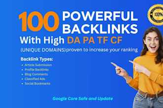 increase ranking with 100 unique domain high da pa tf cf authority backlinks