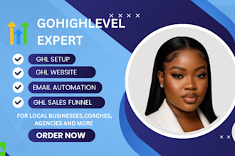 be ghl gohighlevel expert to setup highlevel website funnel workflow automation