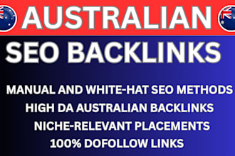 provide high quality australian dofollow seo backlinks on high da sites