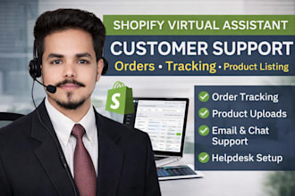 manage shopify customer support, order tracking etc