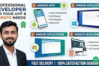 develope android app and custom windows software