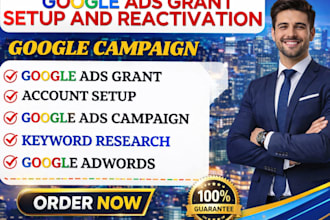 setup and manage your google ads adwords grants campaigns