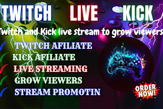 promote your twitch and kick live stream to grow viewers and reach affiliate