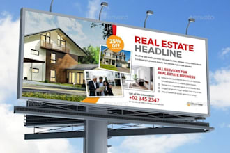 design real estate billboard, yard sign, signage, signboard and vinyl banner