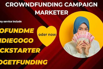 create and proomote crowdfunding gofundme indiegogo kickstarter campaign