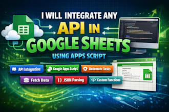 integrate any API in google sheets using apps script