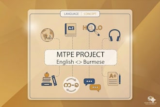 work on mtpe project english to burmese