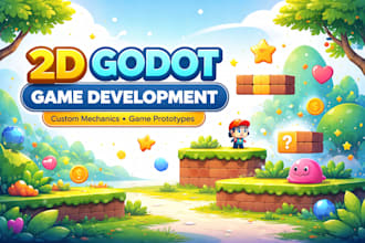 develop a 2d godot game with custom mechanics and gameplay prototypes