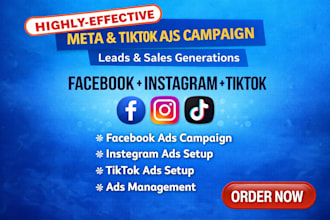 facebook, instagram, meta  tiktok ads campaign for sales and lead generation