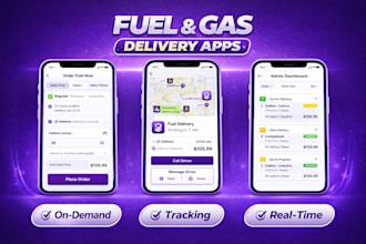 develop fuel delivery app, gas station app, gas delivery app, tracking app