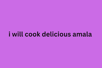 cook delicious amala food