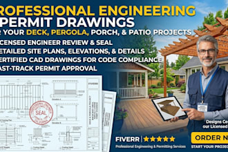 provide you deck, pergola, porch or patio permit drawings