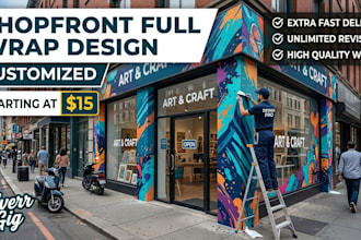 create shopfront or storefront, window graphics, sign board, billboard