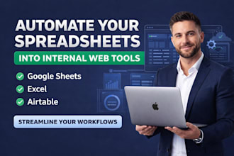 automate your spreadsheet into a custom internal web tool