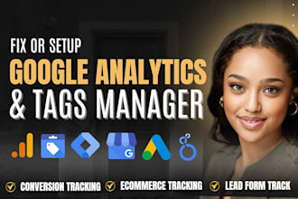 setup or fix google analytics ga4 and tag manager